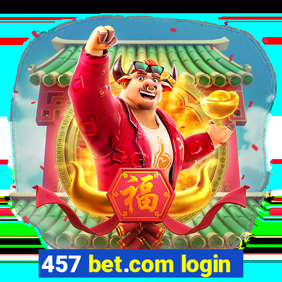 457 bet.com login